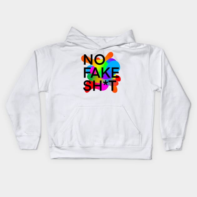 No Fake Shit Kids Hoodie by R Designs